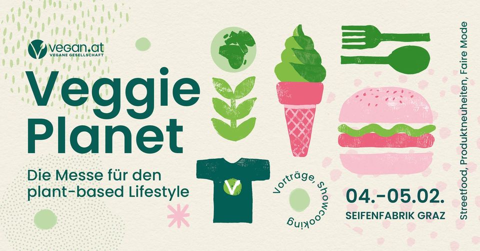Veggie Planet - Die Messe für pflanzliches Genießen in Graz 2023