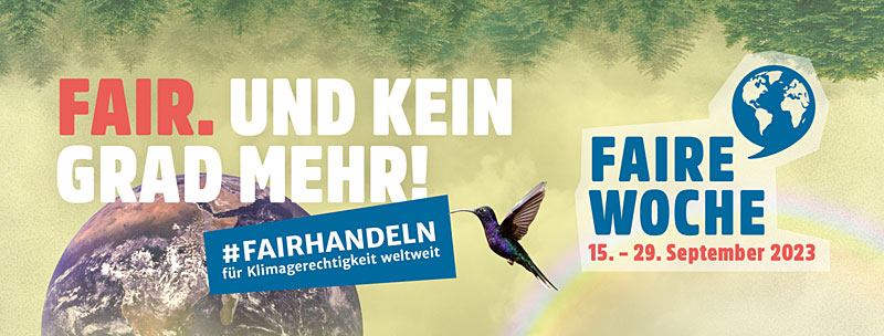 Faire Woche 2023 - Die Aktionswoche des Fairen Handels in Deutschland