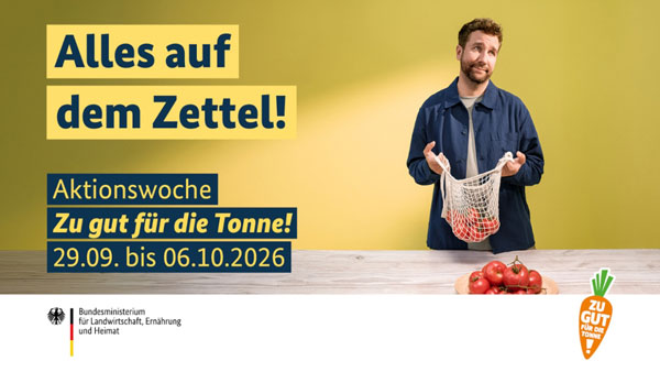 Aktionswoche "Zu gut für die Tonne!" 2026